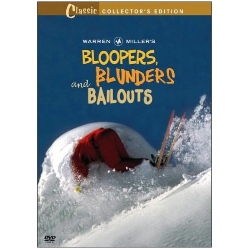 Warren Miller's Bloopers